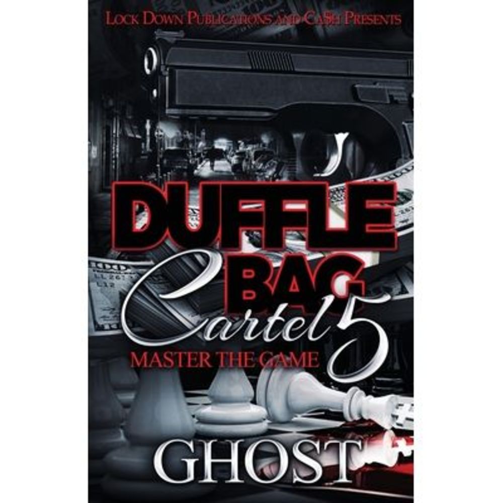Duffle Bag Cartel 5 -- Ghost